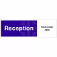 Reception Door Sign