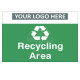 Recycling Area Custom Logo Recycling Sign