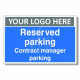 Reserved Parking Contract Manager Parking Custom Logo Sign