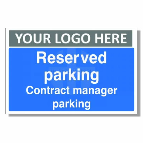 Reserved Parking Contract Manager Parking Custom Logo Sign
