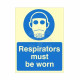 Respirators Must Be Worn Sign