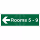Rooms 5-9 (Arrow Left) Wayfinding Indicator Sign