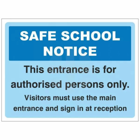 Safe School Notice Sign - Composite Board