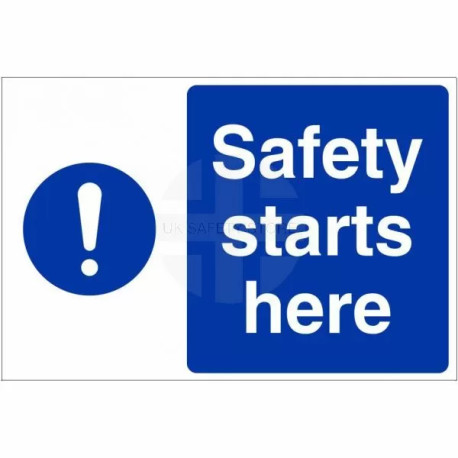 Safety Starts Here Sign