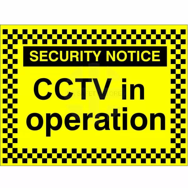 Security Notice CCTV In Operation Signs