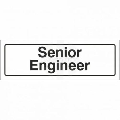 Senior Engineer Door Sign
