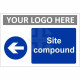Site Compound Arrow Left Custom Logo Sign