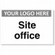 Site Office Custom Logo Sign