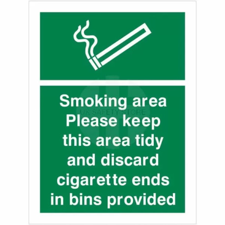 Smoking Area Please Keep This Area Tidy Sign And Discard Cigarette Ends In Bins Provided Sign