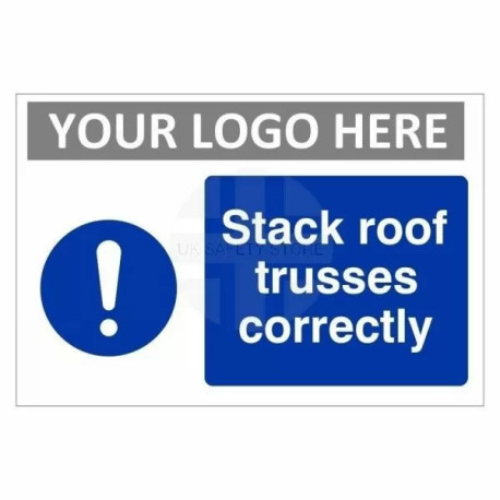 Stack Roof Trusses Correctly Custom Logo Sign