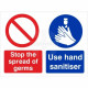Stop The Spread Of Germs  Use Hand Sanitiser Hygiene SIgn