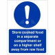 Store Cooked Food In Separate Compartment Sign