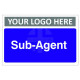 Sub-Agent Custom Logo Door Sign