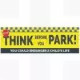 Think Before You Park School Banner