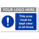 This Area Must Be Kept Clear At All Times Sign