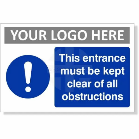 This Entrance Must Be Kept Clear Of Obstructions Sign