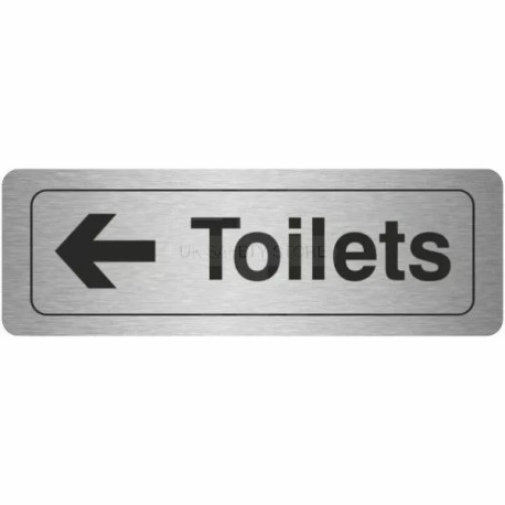Toilets Arrow Left Aluminium Door Sign