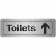Toilets Straight Ahead Aluminium Door Sign