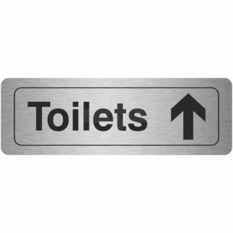 Toilets Straight Ahead Aluminium Door Sign