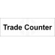 Trade Counter Door Sign