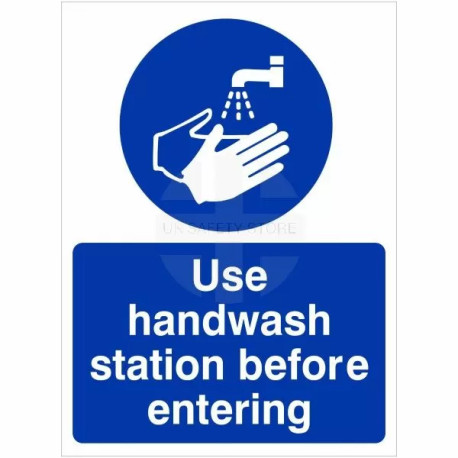 Use Handwash Station Before Entering Sign