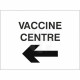 Vaccine Covid Centre Sign With Arrow