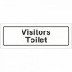 Visitors Toilet Door Sign