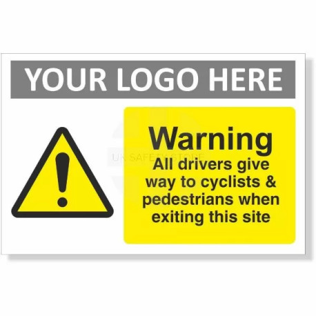 Warning All Drivers Give Way To Cyclists & Pedestrians When Exiting This Site Sign