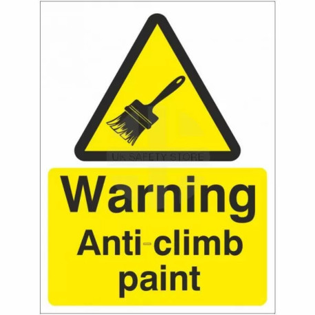 Warning Anti-Climb Paint Sign