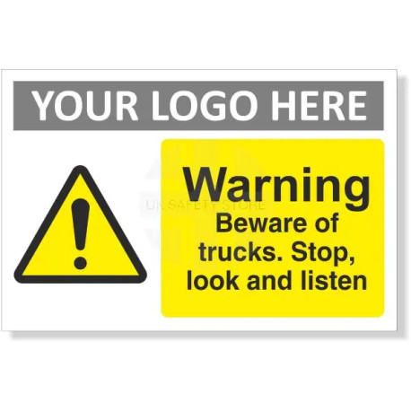 Warning Beware Of Trucks, Stop, Look, Listen Sign