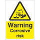 Warning Corrosive Risk Sign