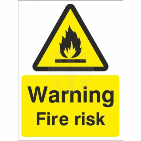 Warning Fire Risk Sign