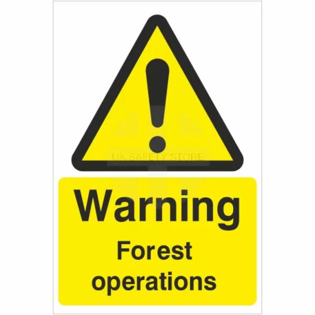 Warning Forest Operations Sign
