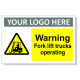 Warning Fork Lift Trucks Operating Custom Warning Sign