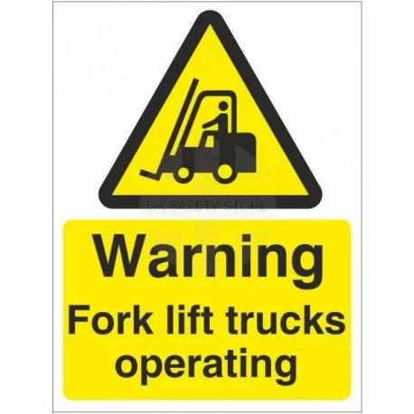 Warning Fork Lift Trucks Operating Sign