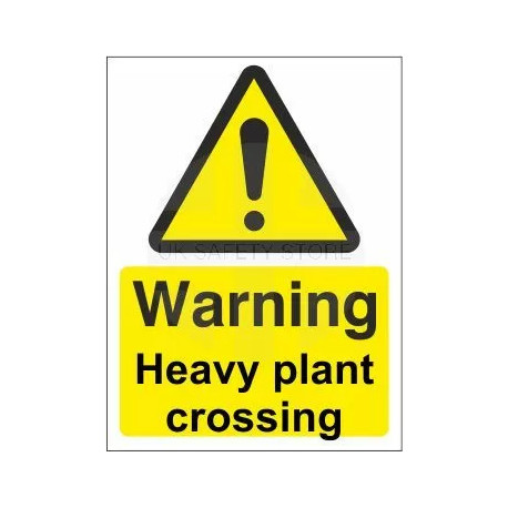 Warning Heavy Plant Crossing Sign