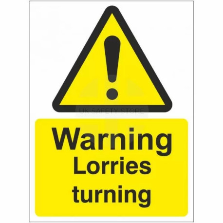 Warning Lorries Turning Sign
