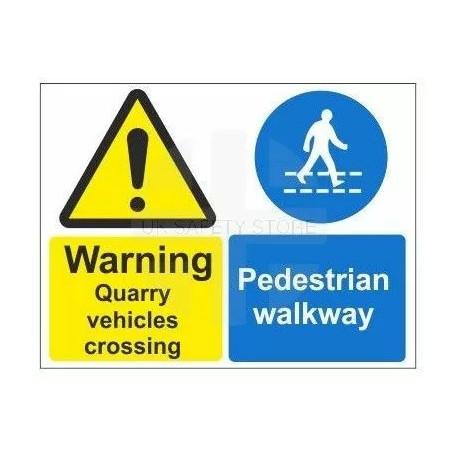 Warning quarry vehicles crossing pedestrian walkway multi message sign in a variety of sizes and materials