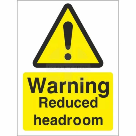 Warning Reduced Headroom Sign
