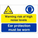 Warning risk of high noise levels ear protection sign