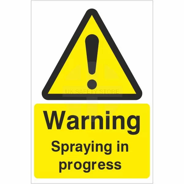 Warning Spraying In Progress Sign