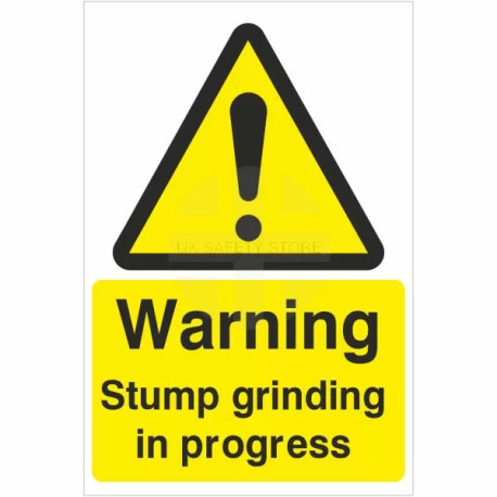 Warning Stump Grinding In Progress Sign
