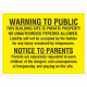 Warning To Public Sign