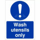 Wash Utensils Only Hygiene Sign