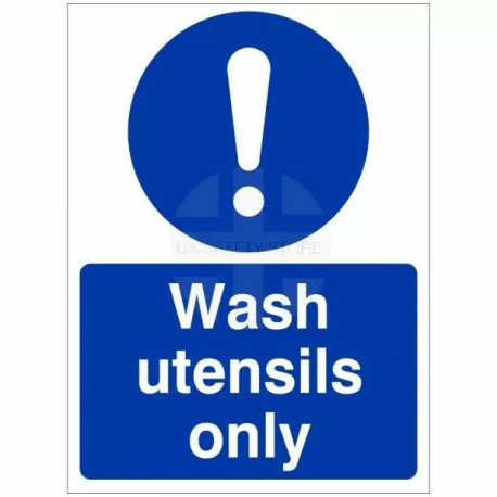 Wash Utensils Only Hygiene Sign