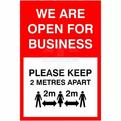We Are Open For Business Social Distancing Sign