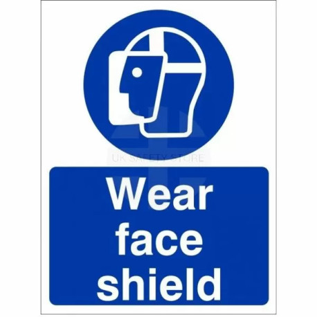 Wear Face Shield Sign