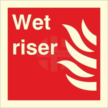 Wet Riser Glow In Dark Sign