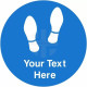 Your Text Here Floor Graphic Sticker Sign (Blue)
