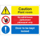 Caution Plant Room - No Admittance - Door Kept Locked Sign